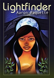 Lightfinder (Aaron Paquette)