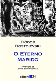 O Eterno Marido (Fiódor Dostoiévski)