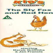 The Sly Fox and Red Hen