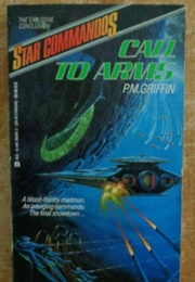 Star Commandos: Call to Arms (PM Griffin)