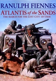 Atlantis of the Sands (Ranulph Fiennes)