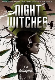 Night Witches (L J Adlington)
