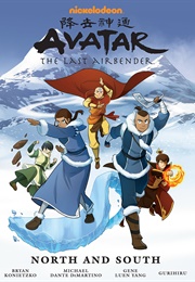 Avatar: The Last Airbender: North and South (Bryan Konietzko)
