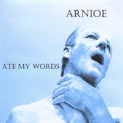 Arnioe - Ate My Words