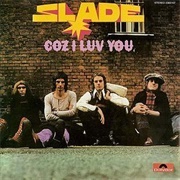 Get Down and Get With It- Slade