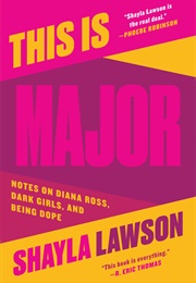 This Is Major (Shayla Lawson)