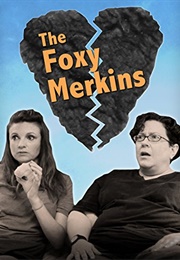 The Foxy Merkins (2013)