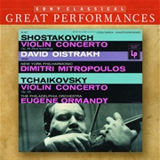 Shostakovich & Tchaikovsky Violin Concertos by David Oistrakh / Phil Orch Ormandy / NYPO Mitropoulos