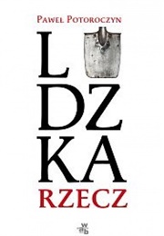 Ludzka Rzecz (Paweł Potoroczyn)