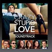 Crazy Stupid Love Soundtrack