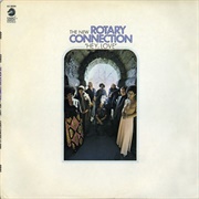 The New Rotary Connection - Hey, Love