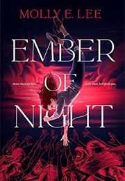 Ember of Night (Molly E. Lee)