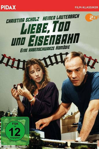 Liebe, Tod Und Eisenbahn (1989)