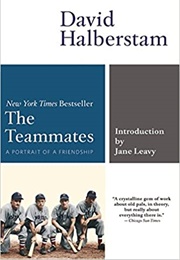 The Teammates: A Portrait of a Friendship Paperback (David Halberstam)
