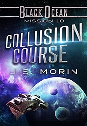 Collusion Course (J.S. Morin)
