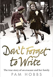 Don&#39;t Forget to Write (Pam Hobbs)