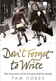 Don't Forget to Write (Pam Hobbs)
