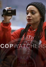 Copwatchers (2016)
