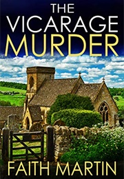 The Vicarage Murder (Faith Martin)