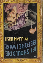 If I Should Die Before I Wake (William Irish)