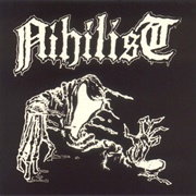Nihilist - Nihilist (1987-1989)