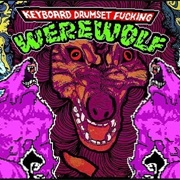 Keyboard Drumset F*Cking Werewolf