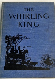 The Whirling King & Other French Fairy Tales (Harriet Mead Olcott)