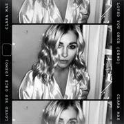 Loved You Once - Clara Mae