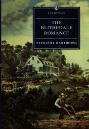 The Blithedale Romance (Nathaniel Hawthorne)