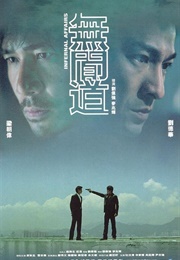 Infernal Affairs (2002)