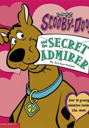 Scooby-Doo! and the Secret Admirer (Jesse Leon McCann)