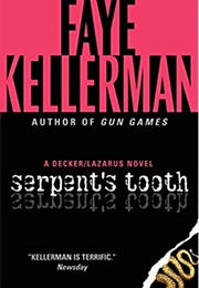 Serpent&#39;s Tooth (Faye Kellerman)