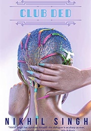 Club Ded (Nikhil Singh)