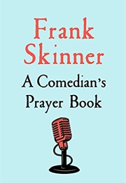 A Comedian&#39;s Prayer Book (Frank Skinner)