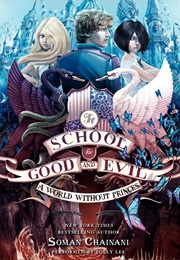 A World Without Princes (Soman Chainani)