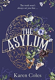 The Asylum (Karen Coles)