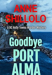 Goodbye Port Alma (Anne Shillolo)