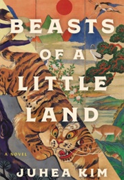 Beasts of a Little Land (Juhea Kim)