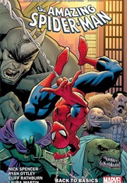 Amazing Spider-Man Vol 1 : Back to Basics (Nick Spencer)