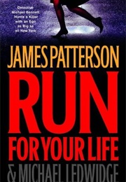 Run for Your Life (James Patterson)