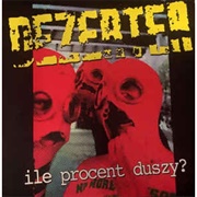 Ile Procent Duszy? – Dezerter