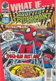 What If? (Vol. 2) #82 What If... J. Jonah Jameson Adopted Spider-Man? (Jim Shooter)