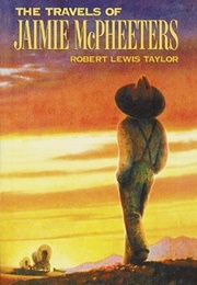 The Travels of Jaimie McPheeters (Robert Lewis Taylor)