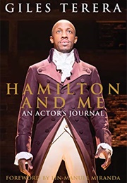 Hamilton and Me: An Actor's Journal (Giles Terera)