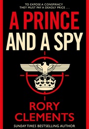 A Prince and a Spy (Rory Clements)