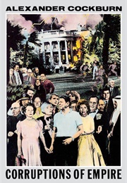 Corruptions of Empire (Alexander Cockburn)