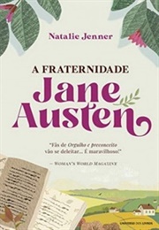 A Fraternidade Jane Austen (Natalie Jenner)
