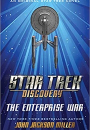 Star Trek the Enterprise War (John Jackson Miller)