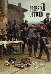 The Prussian Officer (D.H. Lawrence)