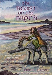 The Beast on the Broch (John K. Fulton)